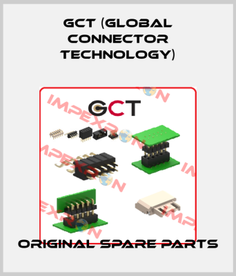 GCT (GLOBAL CONNECTOR TECHNOLOGY)