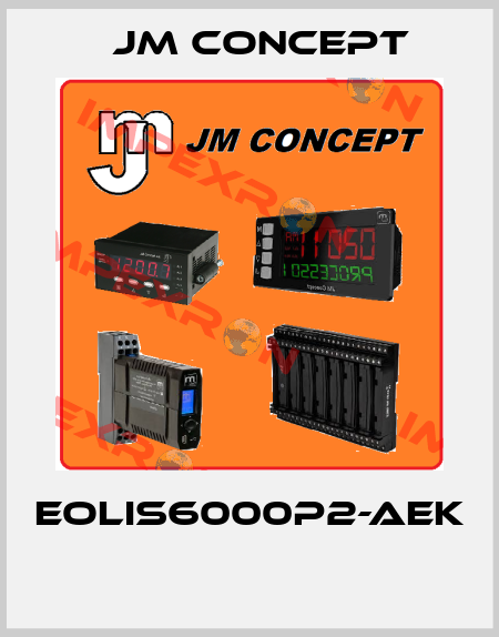 EOLIS6000P2-AEK  JM Concept
