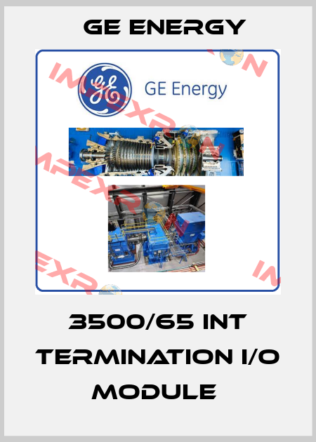 3500/65 INT TERMINATION I/O MODULE  Ge Energy