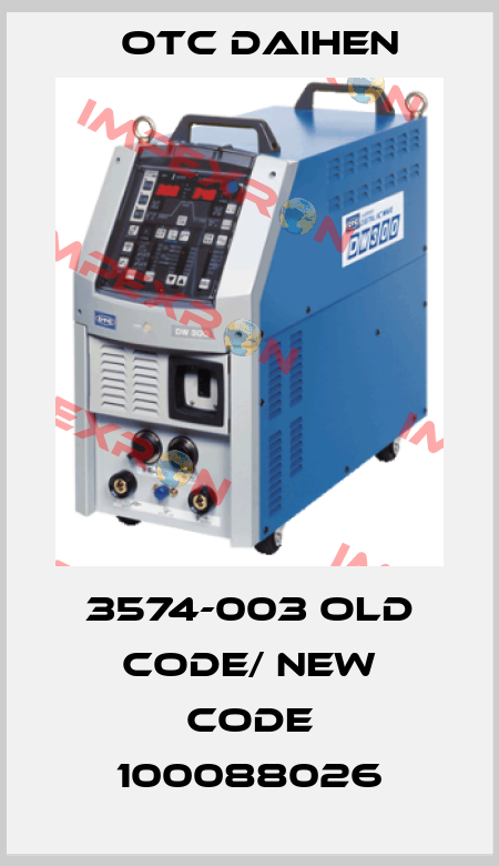 3574-003 old code/ new code 100088026 Otc Daihen
