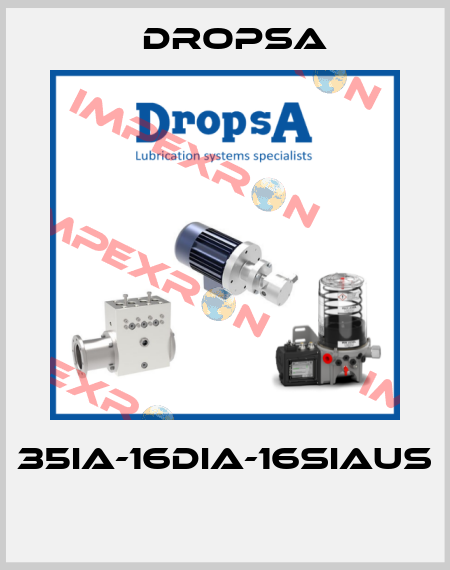 35IA-16DIA-16SIAUS  Dropsa