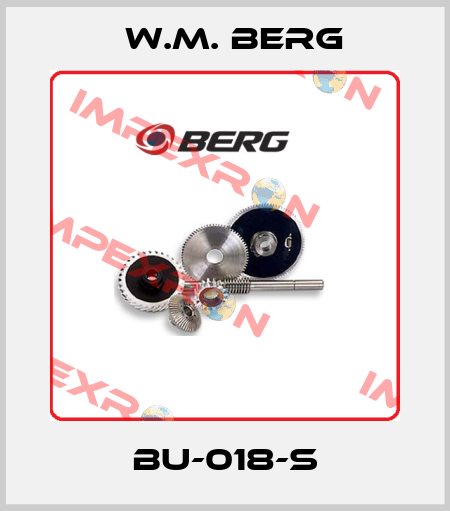 BU-018-S W.M. BERG
