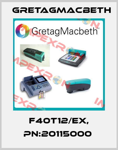 F40T12/EX, PN:20115000  GretagMacbeth