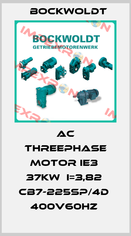 AC Threephase Motor IE3  37kW  i=3,82  CB7-225SP/4D  400V60Hz  Bockwoldt