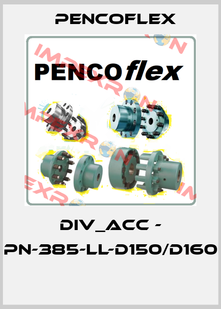 DIV_ACC - PN-385-LL-D150/D160  PENCOflex