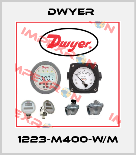 1223-M400-W/M Dwyer