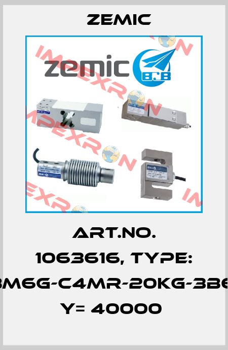 Art.No. 1063616, Type: BM6G-C4MR-20kg-3B6, Y= 40000  ZEMIC