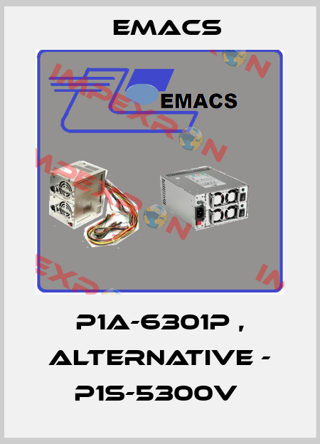 P1A-6301P , alternative - P1S-5300V  Emacs