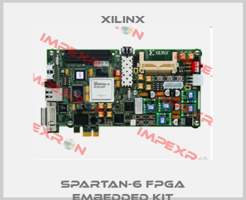 Spartan-6 FPGA Embedded Kit Xilinx