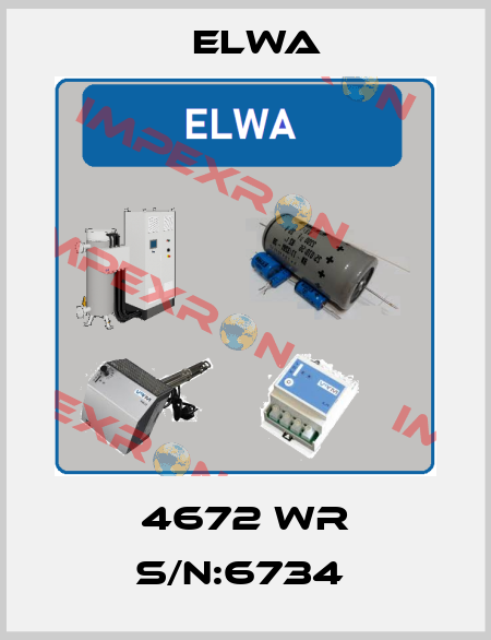 4672 WR S/N:6734  Elwa