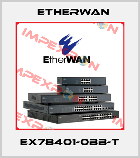 EX78401-0BB-T Etherwan