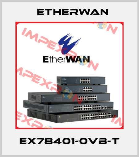 EX78401-0VB-T Etherwan