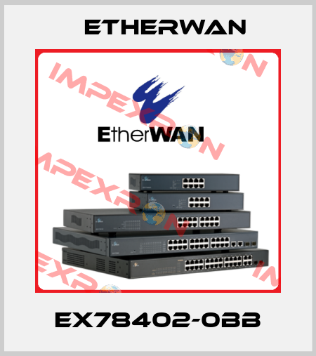 EX78402-0BB Etherwan
