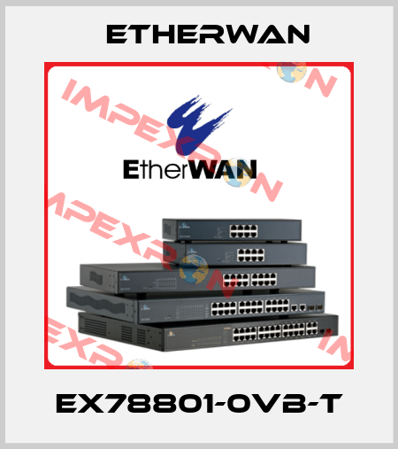 EX78801-0VB-T Etherwan