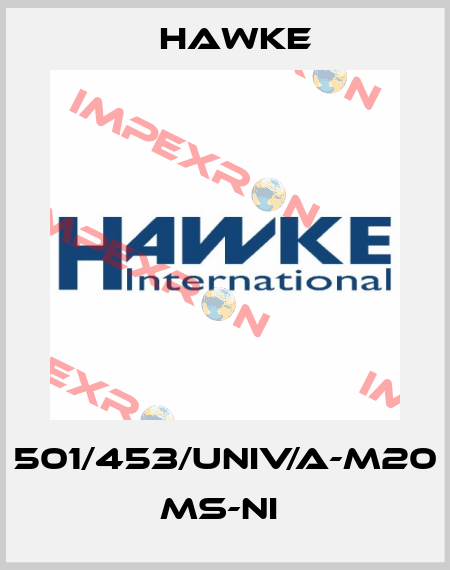 501/453/UNIV/A-M20 MS-NI  Hawke