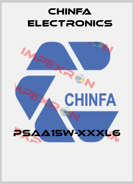PSAA15W-XXXL6  Chinfa Electronics