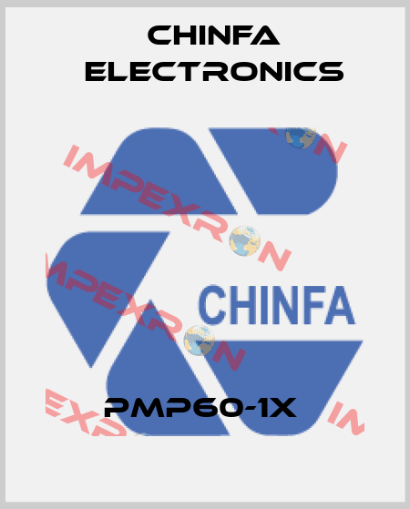 PMP60-1X  Chinfa Electronics