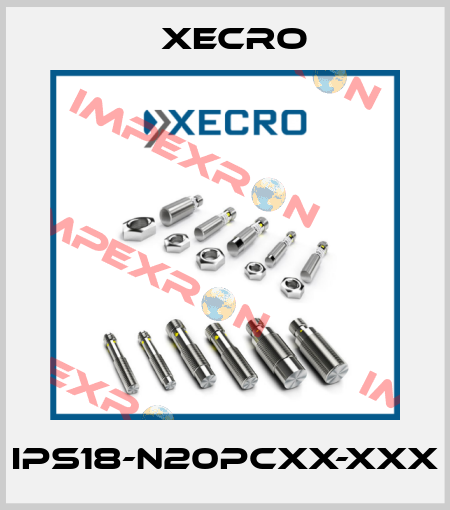 IPS18-N20PCXX-XXX Xecro