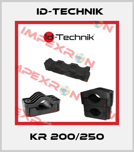 KR 200/250 ID-Technik