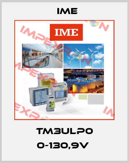 TM3ULP0 0-130,9V  Ime