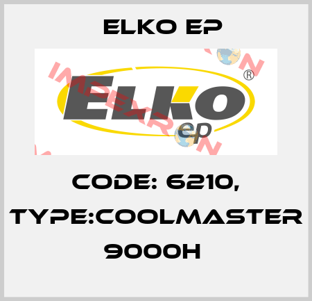 Code: 6210, Type:CoolMaster 9000H  Elko EP