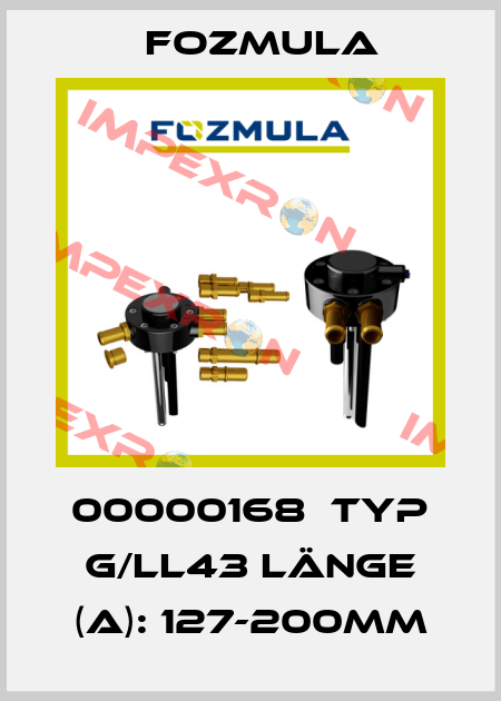 00000168  Typ G/LL43 Länge (A): 127-200mm Fozmula