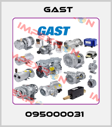 095000031  Gast Manufacturing