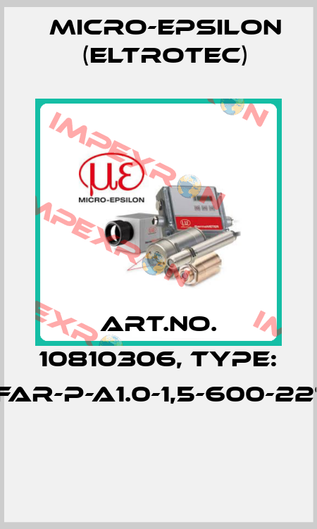 Art.No. 10810306, Type: FAR-P-A1.0-1,5-600-22°  Micro-Epsilon (Eltrotec)