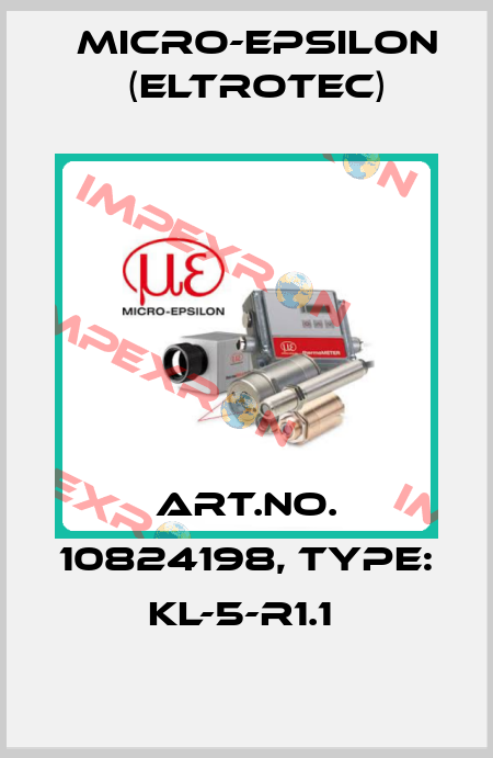Art.No. 10824198, Type: KL-5-R1.1  Micro-Epsilon (Eltrotec)