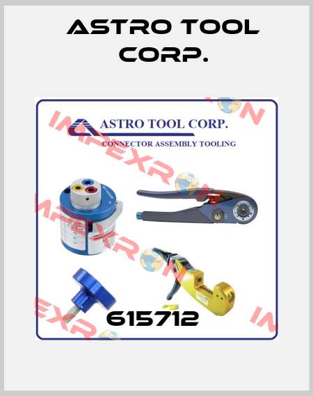 615712  Astro Tool Corp.