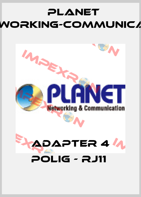 Adapter 4 polig - RJ11  Planet Networking-Communication