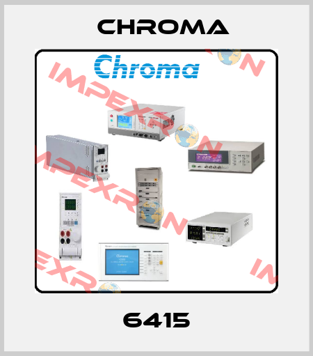 6415 Chroma