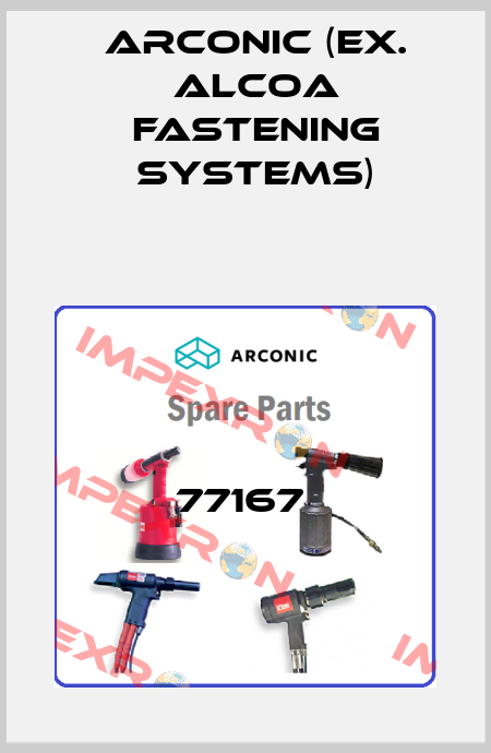 77167  Arconic (ex. Alcoa Fastening Systems)