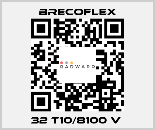 32 T10/8100 V  Brecoflex