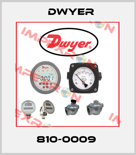 810-0009  Dwyer