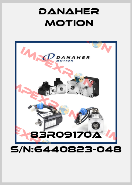 83R09170A S/N:6440823-048 Danaher Motion