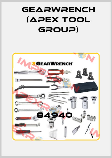 84940  GEARWRENCH (Apex Tool Group)
