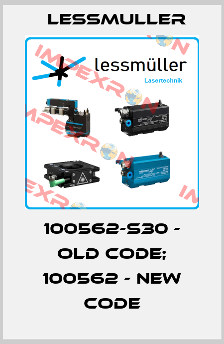 100562-S30 - old code; 100562 - new code LESSMULLER