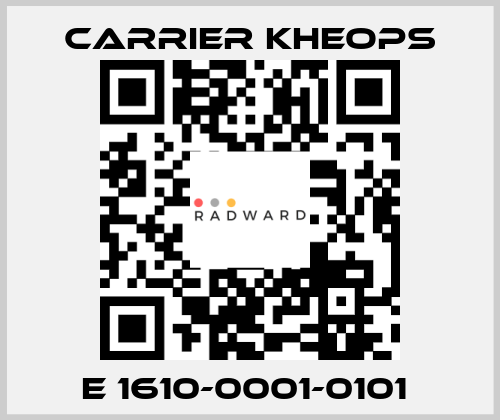 E 1610-0001-0101  Carrier Kheops
