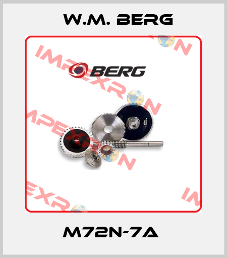 M72N-7A  W.M. BERG