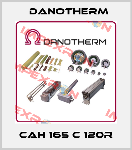 CAH 165 C 120R Danotherm