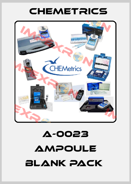 A-0023 AMPOULE BLANK PACK  Chemetrics