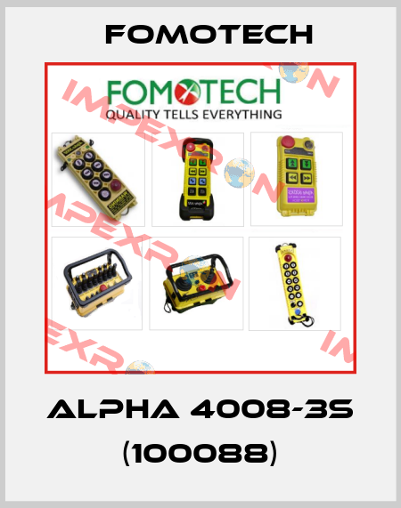 ALPHA 4008-3S (100088) Fomotech