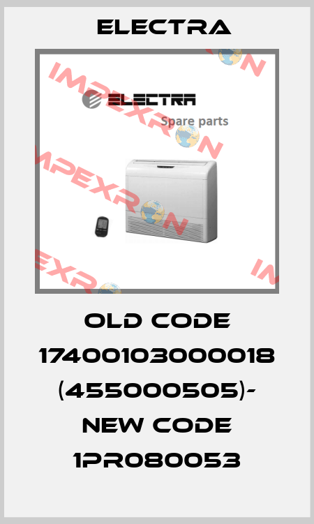 old code 17400103000018 (455000505)- NEW CODE 1PR080053 Electra