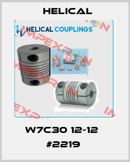 W7C30 12-12   #2219  Helical