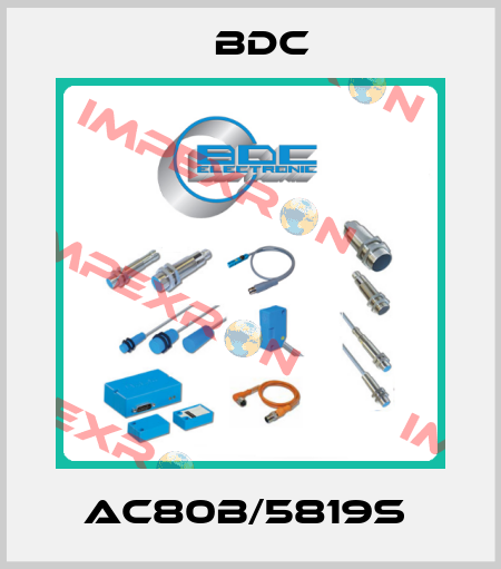 AC80B/5819S  Bdc Electronic