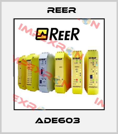 ADE603  Reer