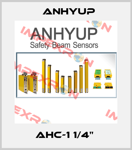 AHC-1 1/4"  Anhyup