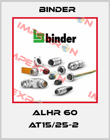 ALHR 60 AT15/25-2  Binder