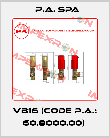 VB16 (code P.A.: 60.8000.00)  P.A. SpA